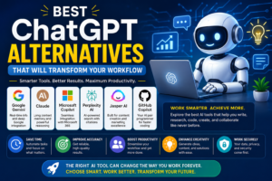 Best ChatGPT Alternatives That Will Transform Your Workflow