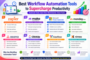 Best Workflow Automation Tools to Supercharge Productivity
