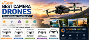 Ultimate Best Camera Drones for Incredible Photography
